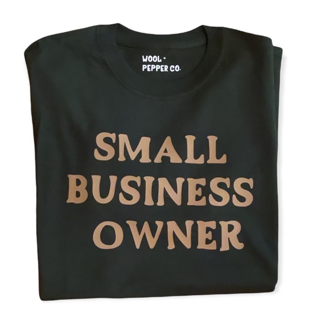 NWT Wool + Pepper Co. Small Business Owner T-Shirt